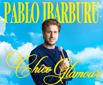 Cartel del show de Pablo Ibarburu 'Chico Glamour'