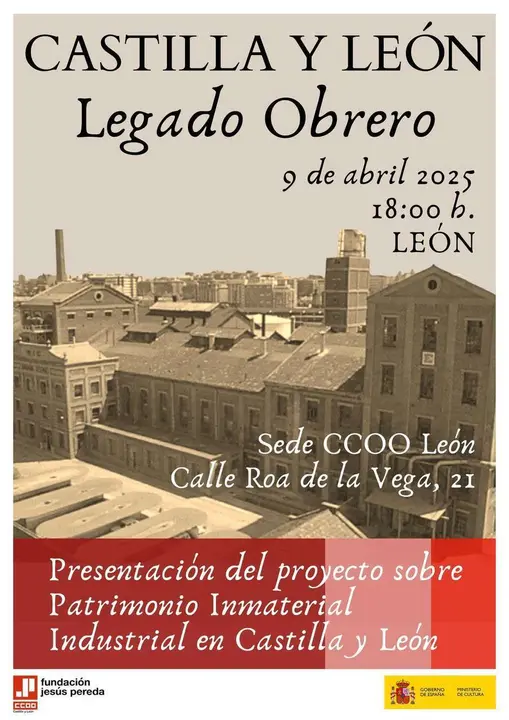 Cartel del documental 'Castilla y Le&oacute;n, legado obrero'.