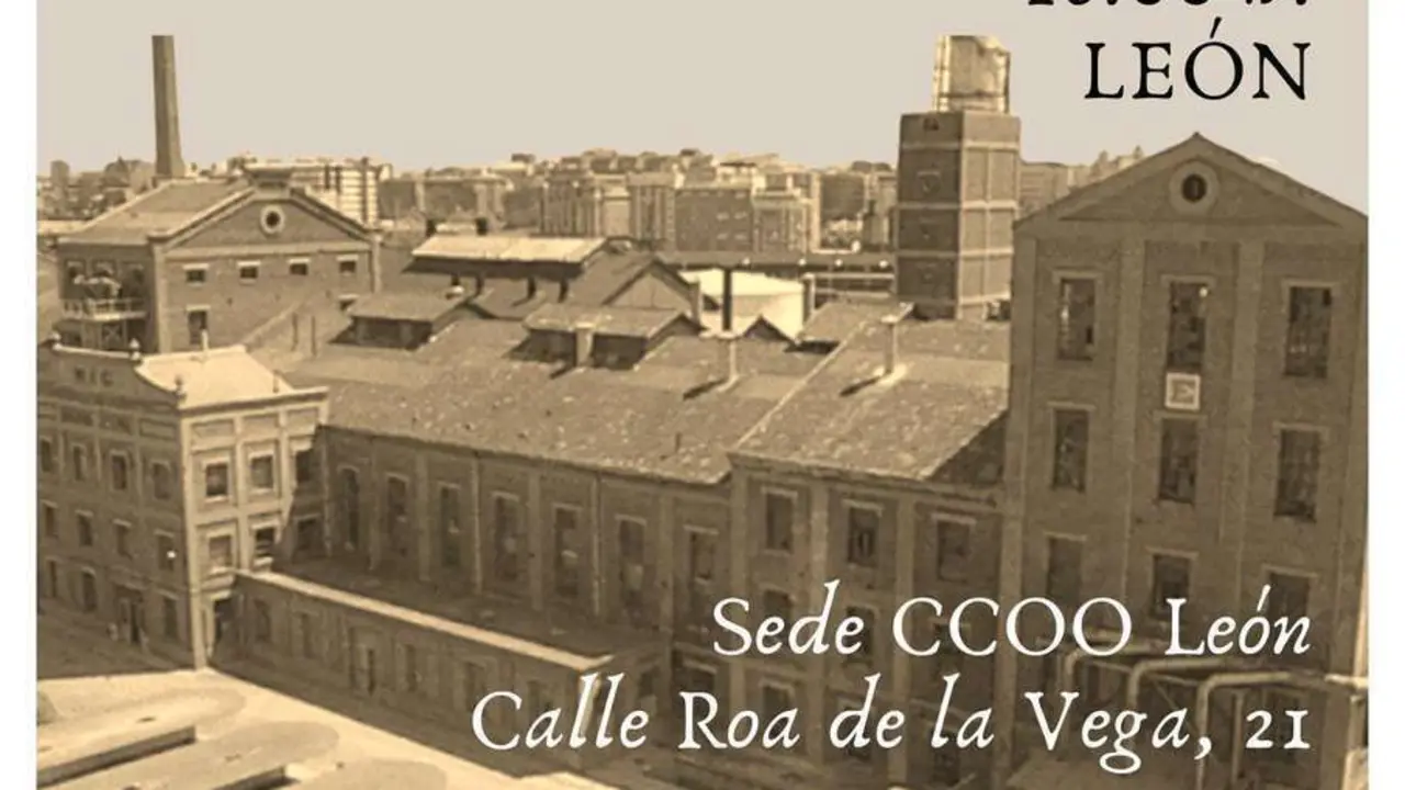 Cartel del documental 'Castilla y Le&oacute;n, legado obrero'.