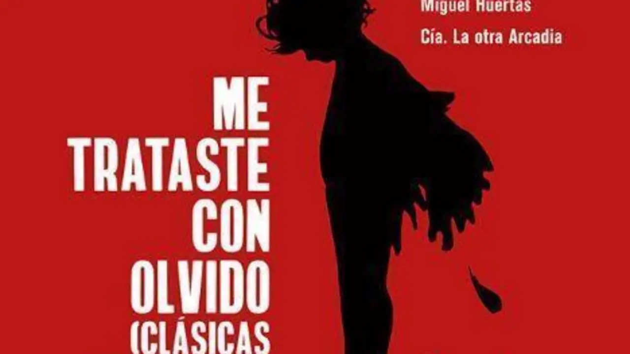 me-trataste-con-olvido-teatro-san-francisco